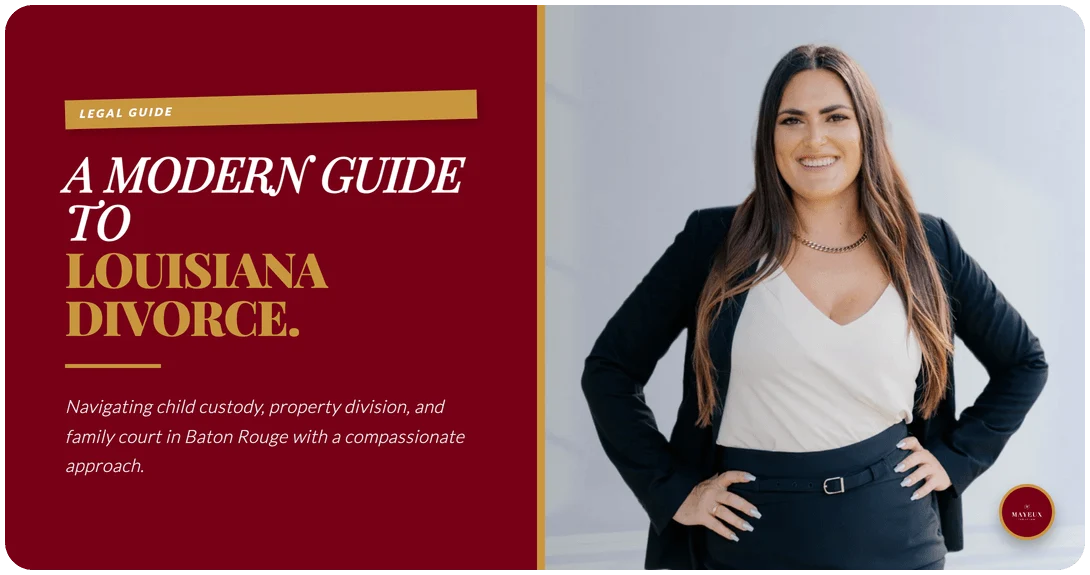 modern guide louisiana divorce mayeux law